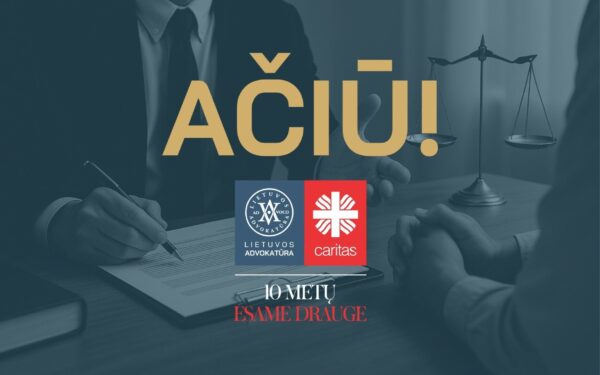 Advokatai ir jų padėjėjai padovanojo beveik 500 konsultacijų sunkumų patiriantiems žmonėms