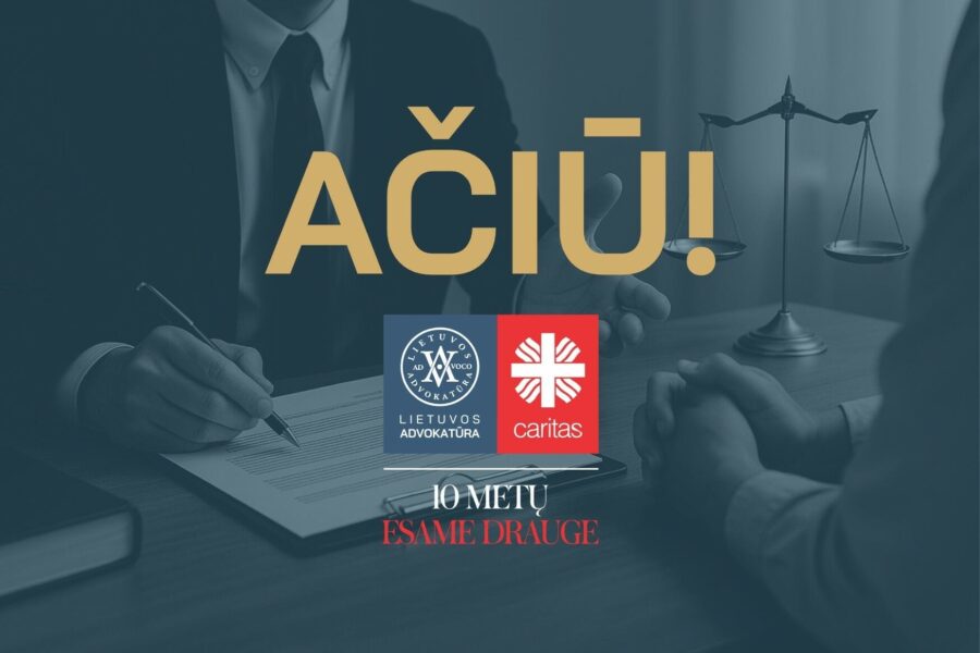 Advokatai ir jų padėjėjai padovanojo beveik 500 konsultacijų sunkumų patiriantiems žmonėms