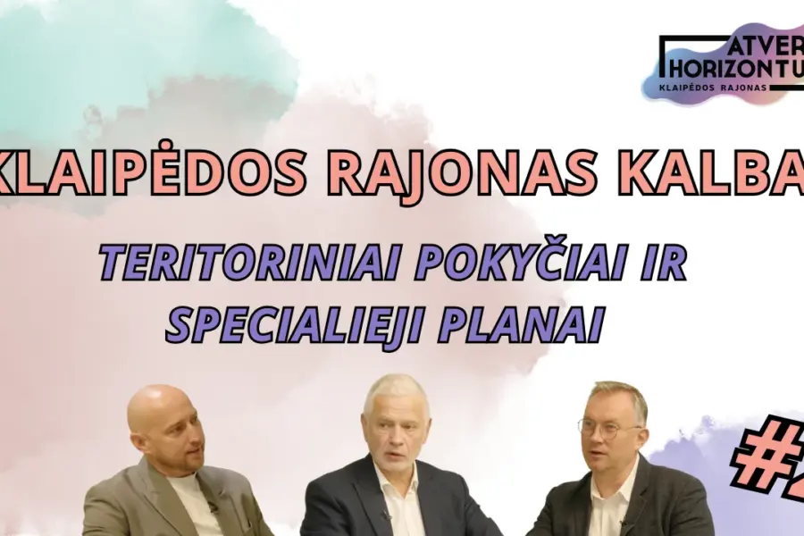 Nauja tinklalaidė apie Klaipėdos rajoną: šie teritoriniai pokyčiai ir planai palies kiekvieną