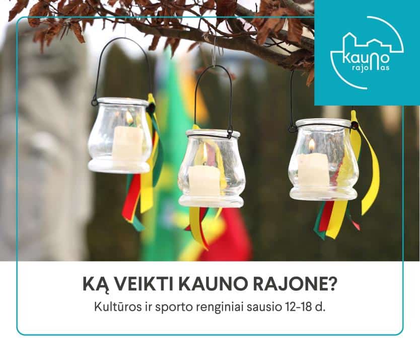 Plakatas apie kultūros ir sporto renginius Kauno rajone