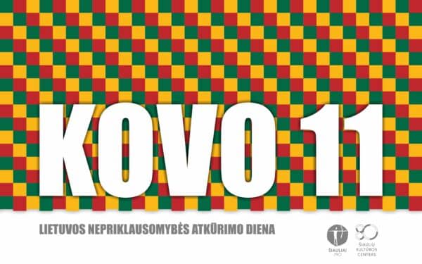Nuo žygių iki „Saulės kliošo“ koncerto: Šiauliai kviečia švęsti Nepriklausomybės atkūrimo dieną