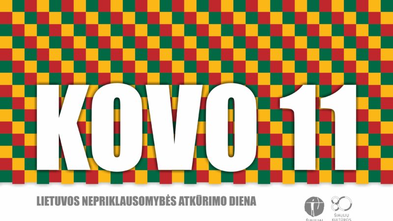 Nuo žygių iki „Saulės kliošo“ koncerto: Šiauliai kviečia švęsti Nepriklausomybės atkūrimo dieną