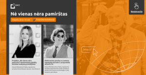 Projektas „Nė vienas nėra pamirštas“