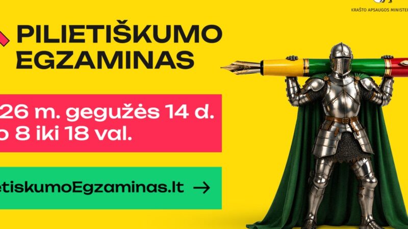 Sugrįžta Pilietiškumo egzaminas: aišku, kaip vyks, kiek truks ir kokie prizai laukia