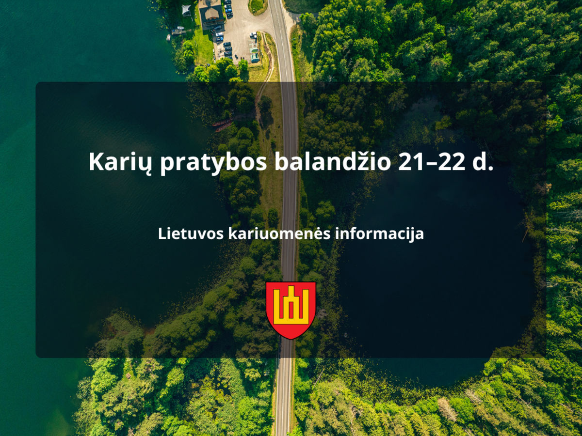 Gyventojai įspėjami: rajone pasirodys ginkluoti kariai ir karinė technika
