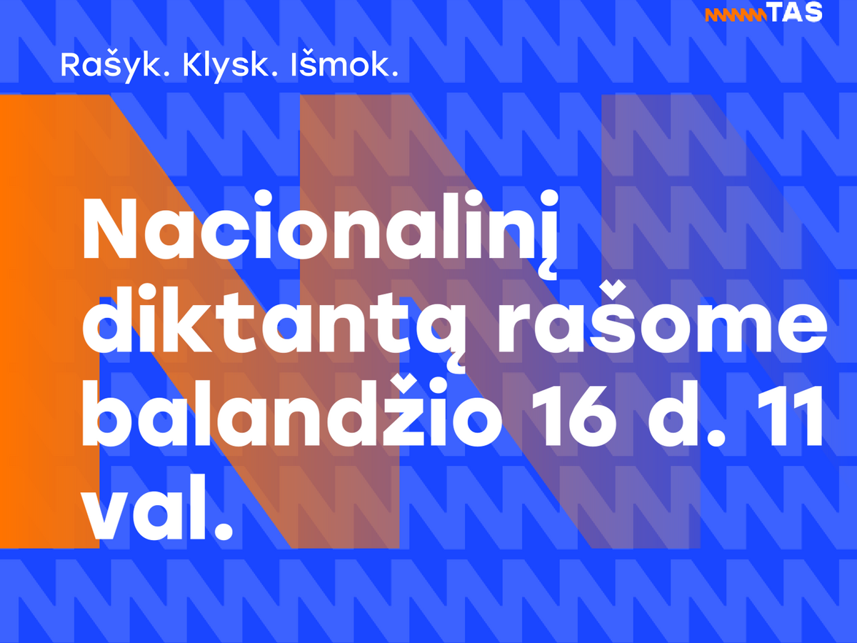 Šansas pasitikrinti save: Klaipėdoje vyks Nacionalinis diktantas, vietos sparčiai tirpsta