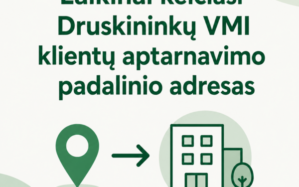 Gyventojams siunčiamas svarbus VMI pranešimas: keičiasi aptarnavimo vieta ir laikas