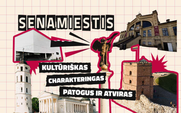 Paaiškėjo, kodėl vilniečiai taip vertina Senamiestį: apklausos rezultatai nustebino