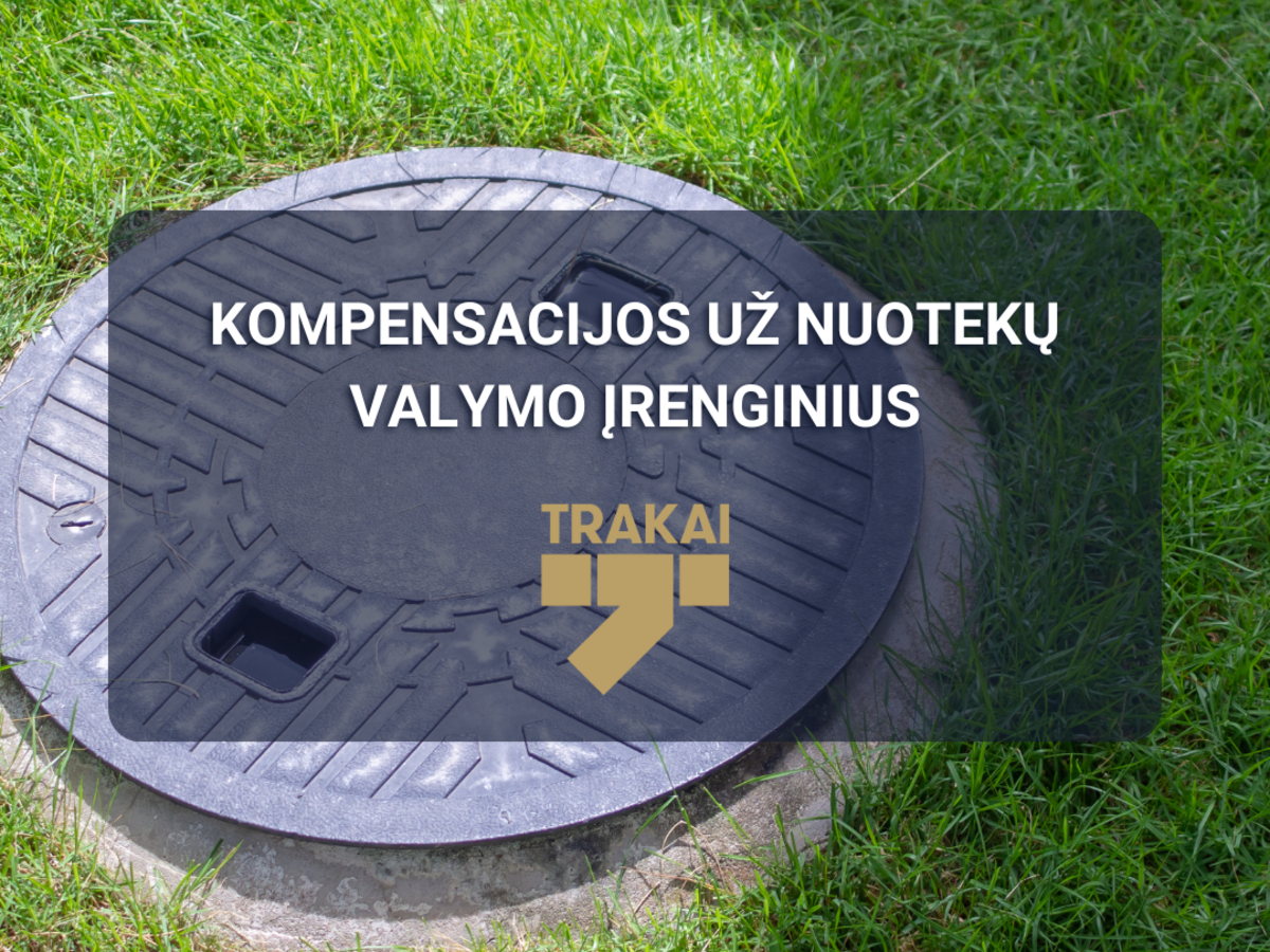 Gyventojams siūlo kompensacijas už nuotekų įrenginius: galima susigrąžinti iki 1 000 eurų