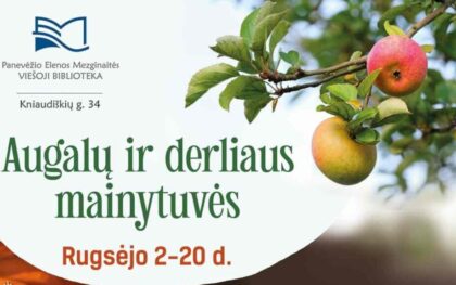 Augalų ir derliaus mainytuvės bibliotekoje – dalinkimės tuo, ką užauginome