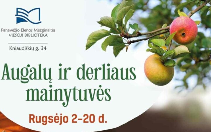 Augalų ir derliaus mainytuvės bibliotekoje – dalinkimės tuo, ką užauginome
